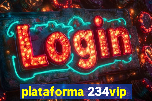 plataforma 234vip